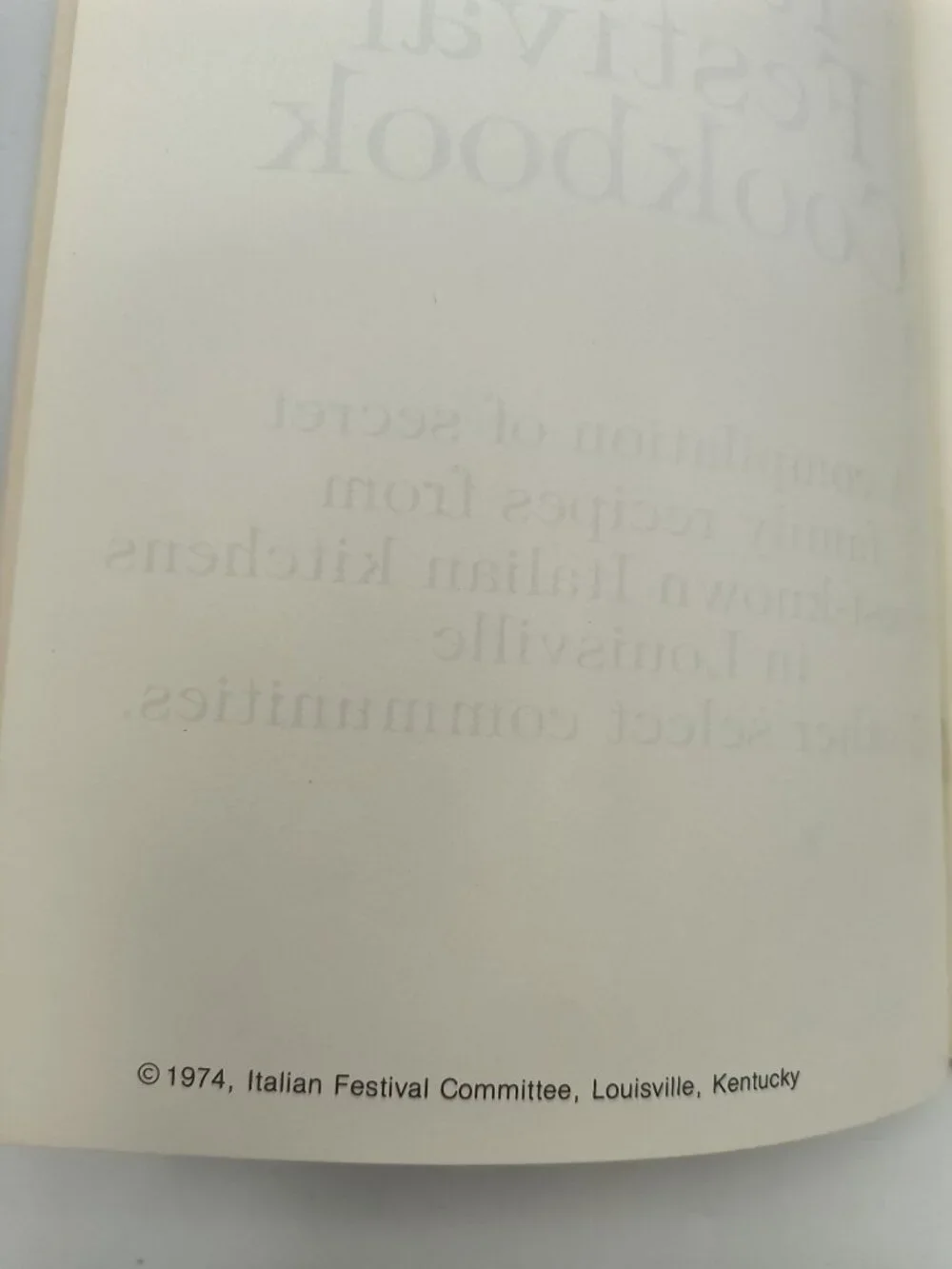 Italian Festival Cookbook Louisville Summer Of 1974 Vintage Recipe Booklet